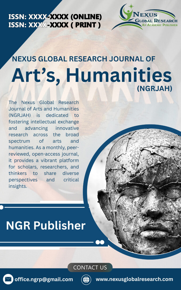 Nexus Global Research Journal Of Art's Humanities