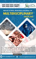 Nexus Global Research Journal of Multidisciplinary (NGRJM)